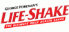 George Foreman's Life-Shake