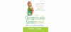 The Gorgeously Green Diet