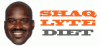 ShaqLyte Diet