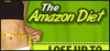 The Amazon Diet