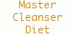 Master Cleanse Diet