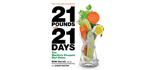 21 Pounds in 21 Days