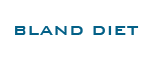 Bland Diet