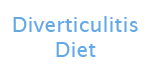 Diverticulitis Diet