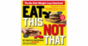 Eat This Not That