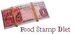 The Food Stamp Diet