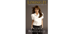 Valerie Bertinelli: Losing It