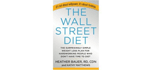 The Wall Street Diet