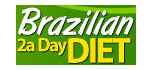 Brazilian 2 a Day Diet