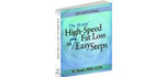 Dr. Sears' High Speed Fat Loss in 7 Easy Steps