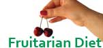 Fruitarian Diet