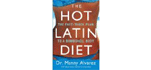 The Hot Latin Diet