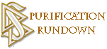 Purification Rundown