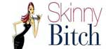 Skinny Bitch