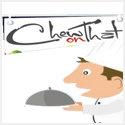 Chew on That Blog