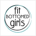Fit Bottomed Girls