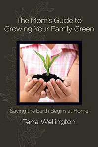 moms guide to growing your family green