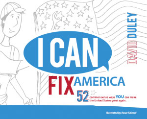bookcover of "i can fix america" by dave duley