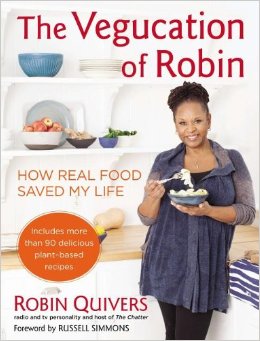 The Vegucation of Robin Quivers