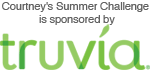 Courtneys Summer Challenge Sponsored by Truvia