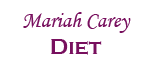 Mariah Carey Diet
