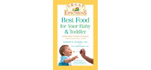 Best Food for Your Baby & Toddler