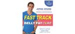 Fast Track to the Belly Fat Cure