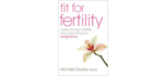 Fit for Fertility  