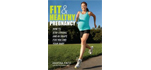 Fit and Healthy Pregnancy