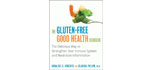 The Gluten-Free Good Health Cookbook