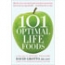 101 Optimal Life Foods