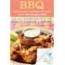 BBQ Healthy and Delicious Recipes from the Sneaky Chef