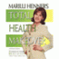 Marilu Henner Total Health Makeover
