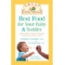 Best Food for Your Baby & Toddler