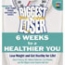 The Biggest Loser: 6 Weeks to a Healthier You