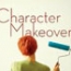 Character Makeover
