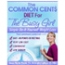 The Common Cents Diet for the Busy Girl