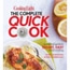 Cooking Light The Complete Quick Cook
