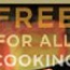 Free for All Cooking