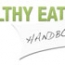 Healthy Eating Handbook