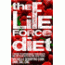 Life Force Diet
