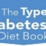 The Type 2 Diabetes Diet Book