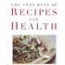 The Very Best Of Recipes for Health