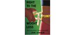 Right to the Point Weight Loss