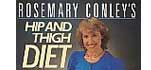 Rosemary Conleys Hip and Thigh Diet