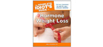 The Complete Idiot's Guide to Hormone Weight Loss