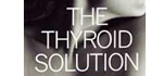 The Thyroid Solution