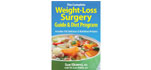 The Weight-Loss Surgery Guide and Diet Program