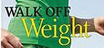 Walk Off Weight