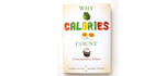 Why Calories Count